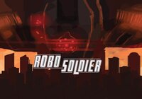 Robo Soldier screenshot, image №3155861 - RAWG