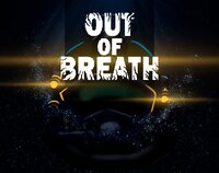 Out Of Breath - Demo screenshot, image №3456124 - RAWG