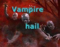 Vampire hail screenshot, image №2952493 - RAWG