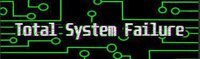 Total System Failure screenshot, image №2801311 - RAWG