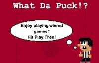 What Da Puck!? screenshot, image №1960261 - RAWG