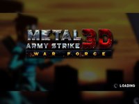 Metal Army Strike 3D War Force screenshot, image №2109122 - RAWG
