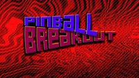 Pinball Breakout screenshot, image №266555 - RAWG