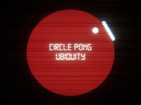 Circle Pong: Ubiquity screenshot, image №3743152 - RAWG