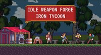 Idle Weapon Forge: Iron Tycoon screenshot, image №3809388 - RAWG