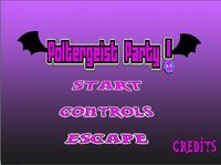 Poltergeist Party screenshot, image №1234111 - RAWG