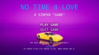 NO TIME 4 LOVE screenshot, image №3126337 - RAWG