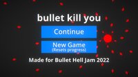 bullet kill you screenshot, image №3344812 - RAWG