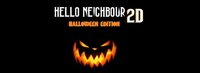 Hello Neighbour 2D Halloween Edition screenshot, image №1002736 - RAWG