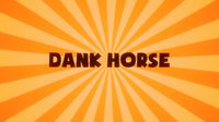 Dank Horse screenshot, image №1218213 - RAWG