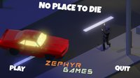 No Place To Die - Ludum Dare 42 screenshot, image №1094089 - RAWG