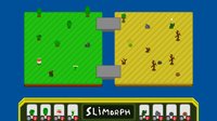 Slimorph screenshot, image №1943027 - RAWG