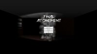 Final Atonement screenshot, image №2413015 - RAWG