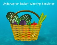 Underwater Basket Weaving Sim screenshot, image №2124745 - RAWG