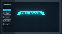 Mr. Dice screenshot, image №3477607 - RAWG