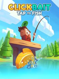 Clickbait: Tap to Fish screenshot, image №1682380 - RAWG