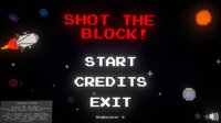 Shot The Block! screenshot, image №2601396 - RAWG