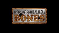 Marshall Bones screenshot, image №2688039 - RAWG