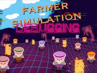 FARMER DEBBUGING screenshot, image №2885942 - RAWG