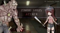 尸毒来袭 - Zombie Virus Attack screenshot, image №3901761 - RAWG