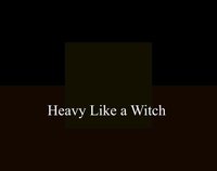 Heavy Like a Witch screenshot, image №1810200 - RAWG