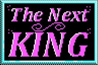 The Next King screenshot, image №2502600 - RAWG
