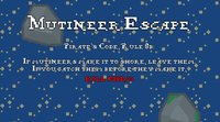 Mutineer Escape screenshot, image №1310027 - RAWG