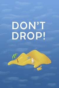 Don't Drop (mi-stas) screenshot, image №2865100 - RAWG