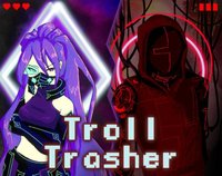 Troll-Trasher screenshot, image №2371765 - RAWG
