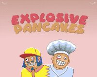 Explosive Pancakes screenshot, image №2885216 - RAWG