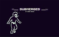 SUBMERGED (itch) (SaadSerious) screenshot, image №2361375 - RAWG