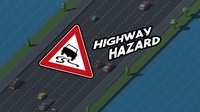 Highway Hazard screenshot, image №2312647 - RAWG