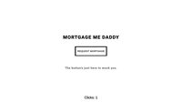 Mortgage Me Daddy screenshot, image №4218560 - RAWG