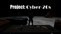 Project: Cyber-20s screenshot, image №2971721 - RAWG