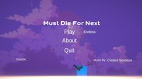 Must Die screenshot, image №3813653 - RAWG