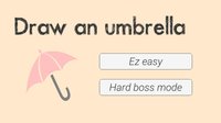 Draw an Umbrella screenshot, image №2182162 - RAWG