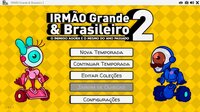 IRMÃO Grande & Brasileiro 2 screenshot, image №3067668 - RAWG