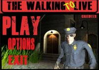 TheWalkingToLive screenshot, image №2405613 - RAWG