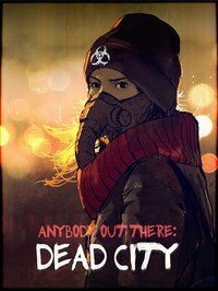 DEAD CITY ⭐️ Text Adventure screenshot, image №1559878 - RAWG