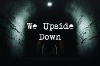 We Upside Down screenshot, image №2602833 - RAWG