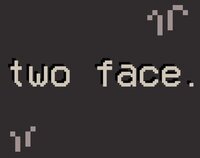two face screenshot, image №3631387 - RAWG