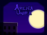 Arena Umbra screenshot, image №2244844 - RAWG