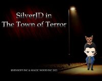 SilverJD in the Town of Terror screenshot, image №3659789 - RAWG