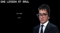 One Lesson At Raul screenshot, image №3642752 - RAWG