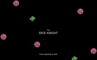 The DICE KNIGHT screenshot, image №3478920 - RAWG