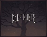 Deep Roots screenshot, image №3499780 - RAWG
