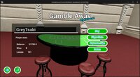 Gamble Away screenshot, image №3473829 - RAWG
