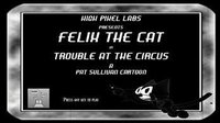 Felix The Cat in Trouble At The Circus (JustLabbing) screenshot, image №3566642 - RAWG