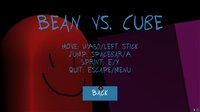 Bean Vs. Cube screenshot, image №3275369 - RAWG