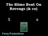 The Slime Bent on Revenge screenshot, image №3266572 - RAWG